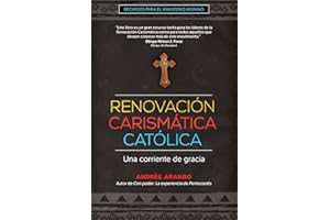Renovación Carismática Católica: Una corriente de gracia (Recursos para el ministerio hispano) (Spanish Edition)