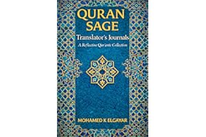 Translator’s Journals: A Reflective Qur’anic Collection (A Journey to Certainty (Yaqeen))
