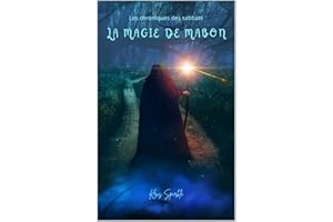 La magie de mabon (Les chroniques des sabbats t. 6) (French Edition)