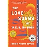 The Love Songs of W.E.B. Du Bois: A Novel