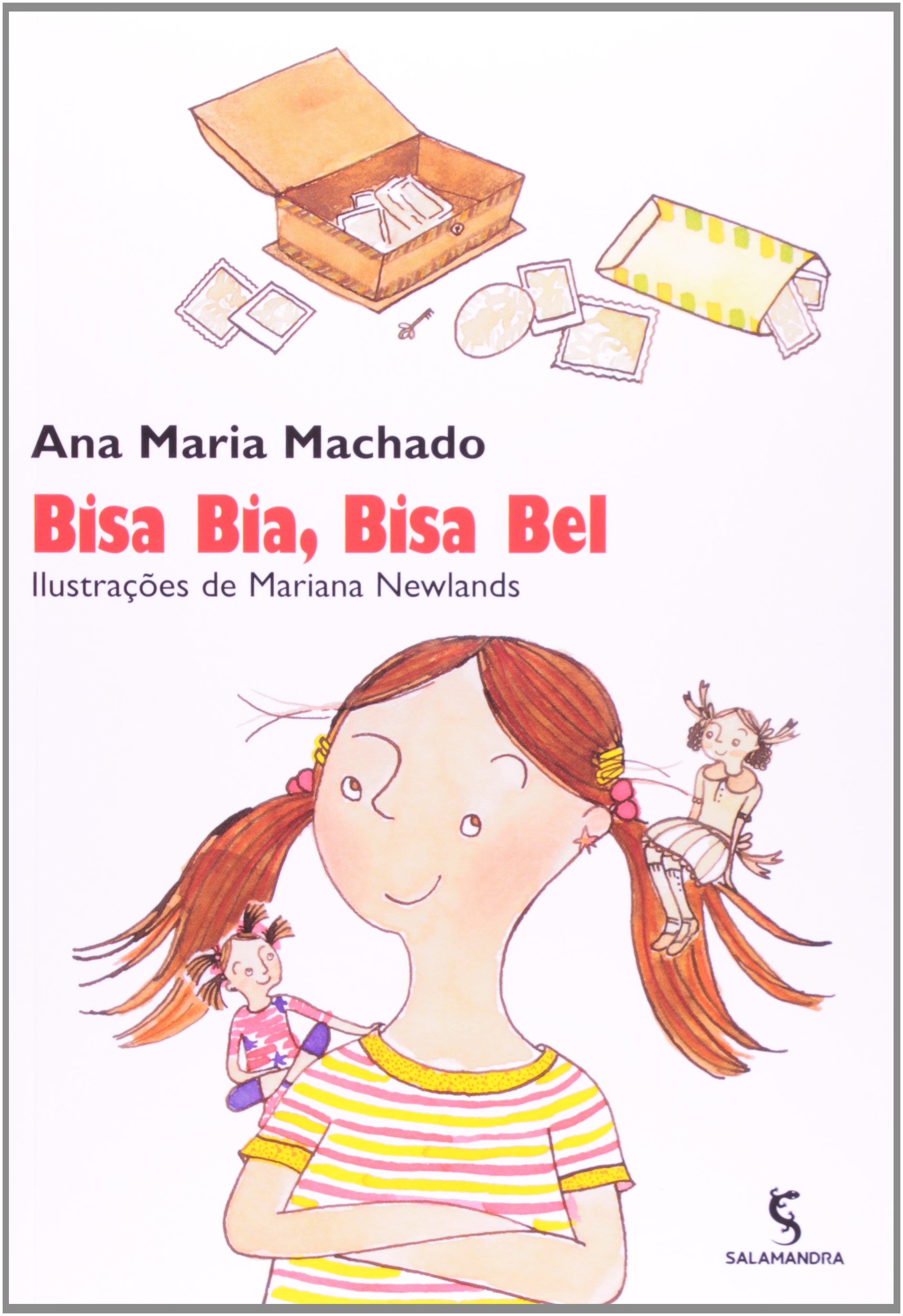 Bisa Bia, Bisa Bel PDF Ana Maria Machado