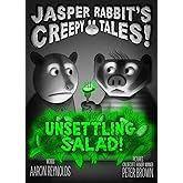 Unsettling Salad! (Jasper Rabbit's Creepy Tales!)