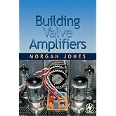 Building Valve Amplifiers