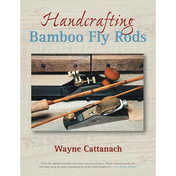Kane Rods /Tips & Taper & FlyRodders19冊 Cane Rods: Tips & Tapers: Gould, Ray: 9781626545519: Amazon.com: Books