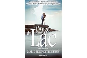 L'Ange du Lac: Saga L'Enfant des neiges, tome 6 (French Edition)