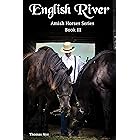 English River: Amish Horses Series Book III