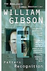 Pattern Recognition (Blue Ant Book 1) Kindle Edition