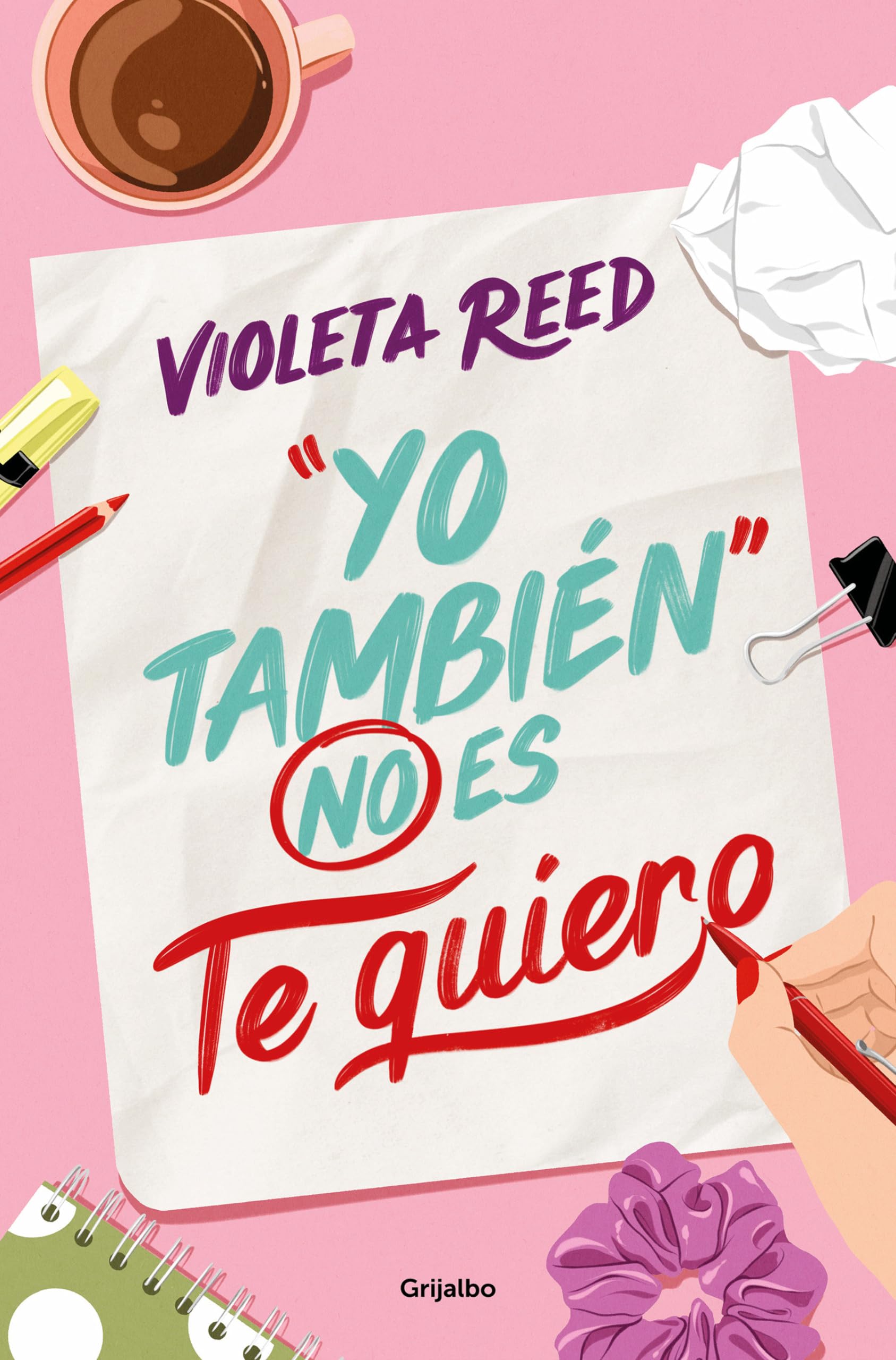 Portada de "Yo también" no es te quiero (Español): 1 (Ficción)
