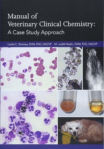 Download Manual of Veterinary Clinical Chemistry: A Case Study Approach PDF
