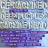 ディープ・パープル マシン・ヘッド・トリビュート:リ・マシンド【初回限定盤CD+DVD】