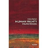 Human Rights: A Very Short Introduction (Very Short Introductions)
