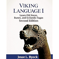 Viking Language 1: Learn Old Norse, Runes, and Icelandic Sagas (Viking Language Series) book cover