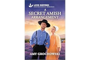 A Secret Amish Arrangement: An Uplifting Inspirational Romance