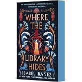 Where the Library Hides: A Novel (Secrets of the Nile, 2)