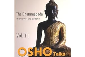 The Dhammapada Vol. 11: The Way of the Buddha