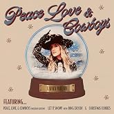 Peace, Love &amp; Cowboys Holiday Edition