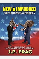 New & Improved: The United States of America Kindle Edition