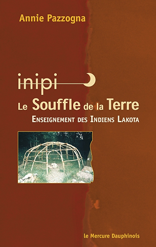 Download Inipi - Le Souffle de la Terre: Enseignement des Indiens Lakota PDF