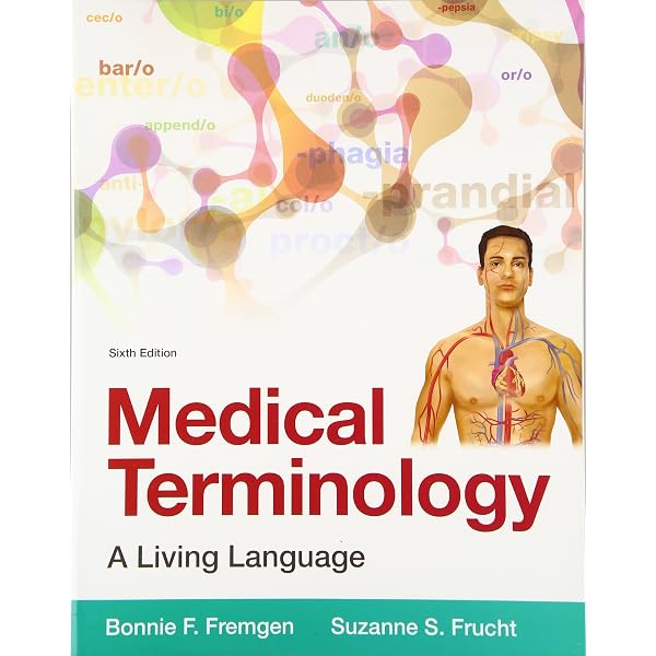 Medical Terminology: A Living Language PLus MyLab Medical