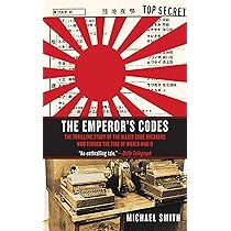 The Emperor's Codes: The Thrilling Story of the Allied Code