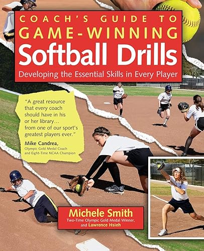 Download Coach's Guide to Game-Winning Softball Drills: Developing the Essential Skills in Every Player PDF