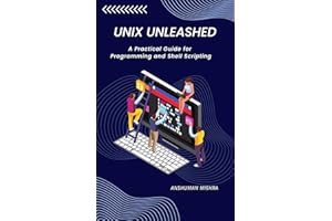 UNIX Unleashed: A Practical Guide for Programming and Shell Scripting (C/C++ data structure)