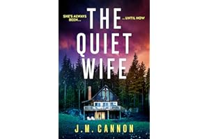The Quiet Wife: A totally addictive, unputdownable stunning crime mystery suspense thriller perfect for 2026!