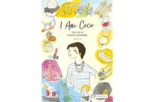 I Am Coco: The Life of Coco Chanel