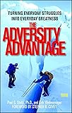 The Adversity Advantage: Turning Everyday Struggles