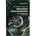 Introduction to Biomedical Instrumentation: The Technology of Patient Care