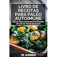 Livro de receitas Para Paleo Autoimune : Top 30 Paleo Autoimune (PAI) receitas de café da manhã reveladas! (Portuguese… book cover