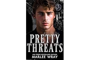 Pretty Threats: A Dark College Romance (Knights of Wrath Book 1)