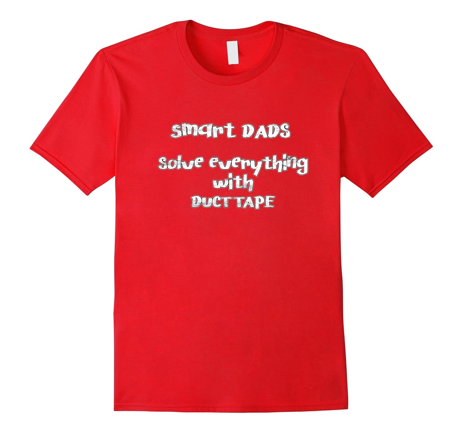 Mens Dad T Shirt - Smart dads solve everything with Duct Tape-anz