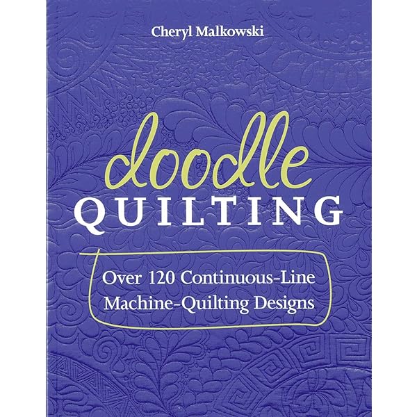 180 More Doodle Quilting Designs: Free-Motion Ideas for
