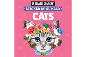 Brain Games - Sticker by Number Compact Edition: Cats | 7x7 Inches | Perfect Gift for Cat Lovers, Travel Size Activity Book f