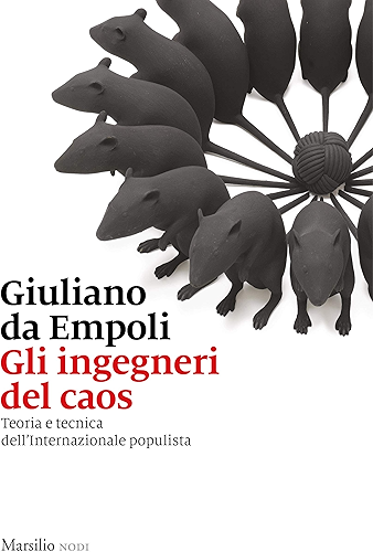 Download Gli ingegneri del caos: Teoria e tecnica dell’Internazionale populista (Italian Edition) PDF