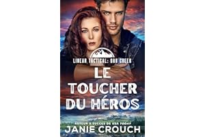 Le Toucher du Héros (Série Oak Creek (français) t. 6) (French Edition)