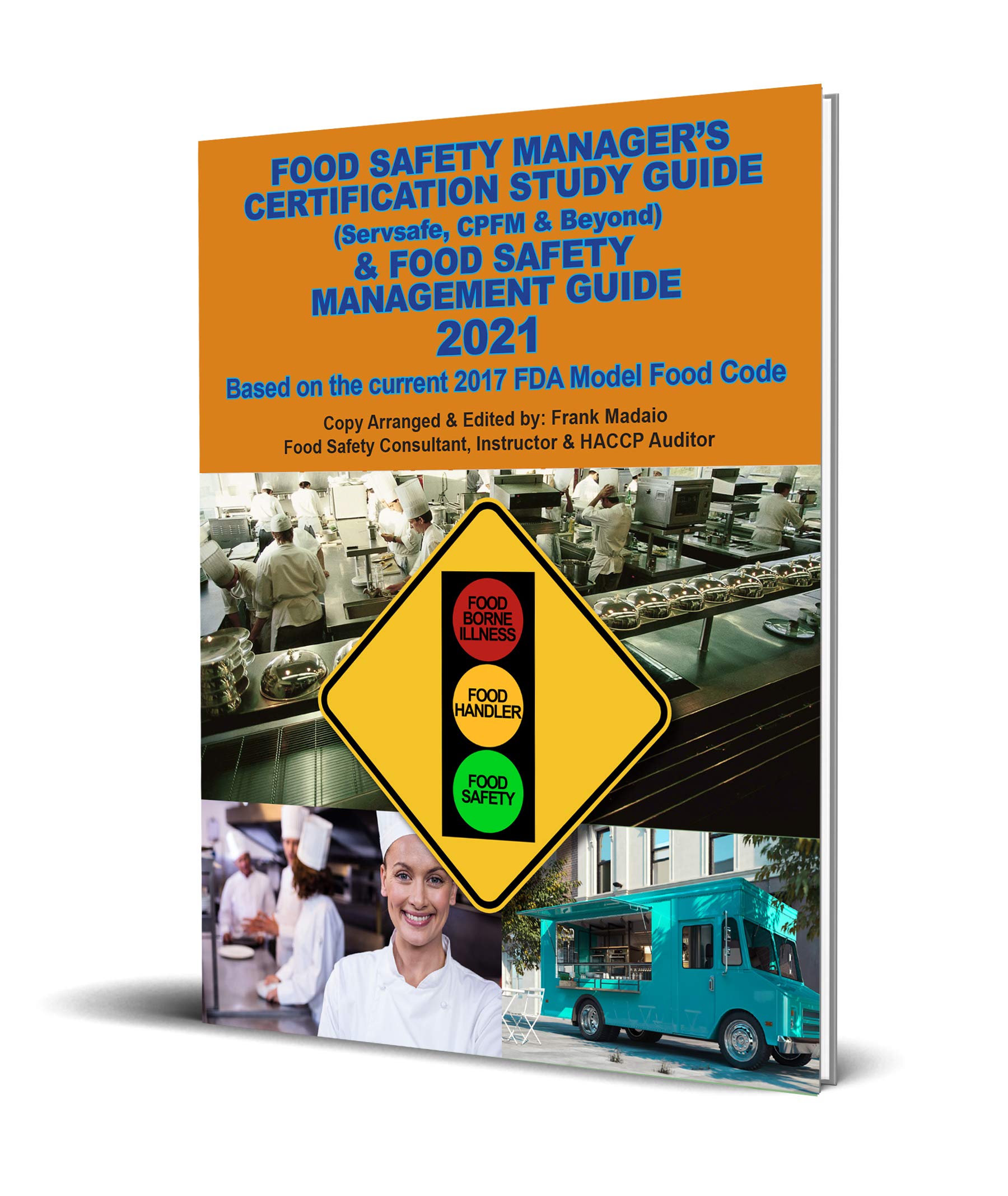 Servsafe Food Safety Manager S Certification Study Guide Food Safety Management Guide 2021 Dayton Productions 0051497131470 Amazon Com Books