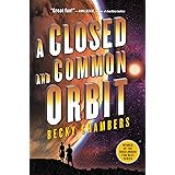 A Closed and Common Orbit (Wayfarers Book 2)