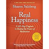 Real Happiness, 10th Anniversary Edition: A 28-Day Program to Realize the Power of Meditation