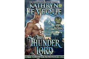 The Thunder Lord: A Medieval Romance (Lords of Thunder: The de Shera Brotherhood Trilogy Book 1)