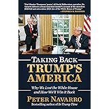 Taking Back Trump's America: Why We Lost the White House and How We'll Win It Back