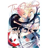 The Anemone Feels the Heat, Vol. 1 (Volume 1)
