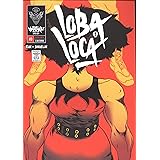 Mutafukaz Loba Loca T1 Mutafukaz Loba Loca 1 French Edition Run Singelin Guillaume Amazon Com Books Mutafukaz Loba Loca T1 Mutafukaz Loba Loca 1 French Edition Run Singelin Guillaume Amazon Com Books