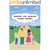 Where Do Babies Come From? (English Edition)