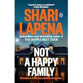 Not a Happy Family: A Novel