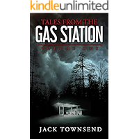 Tales from the Gas Station: Volume One book cover Tales from the Gas Station: Volume One book cover
