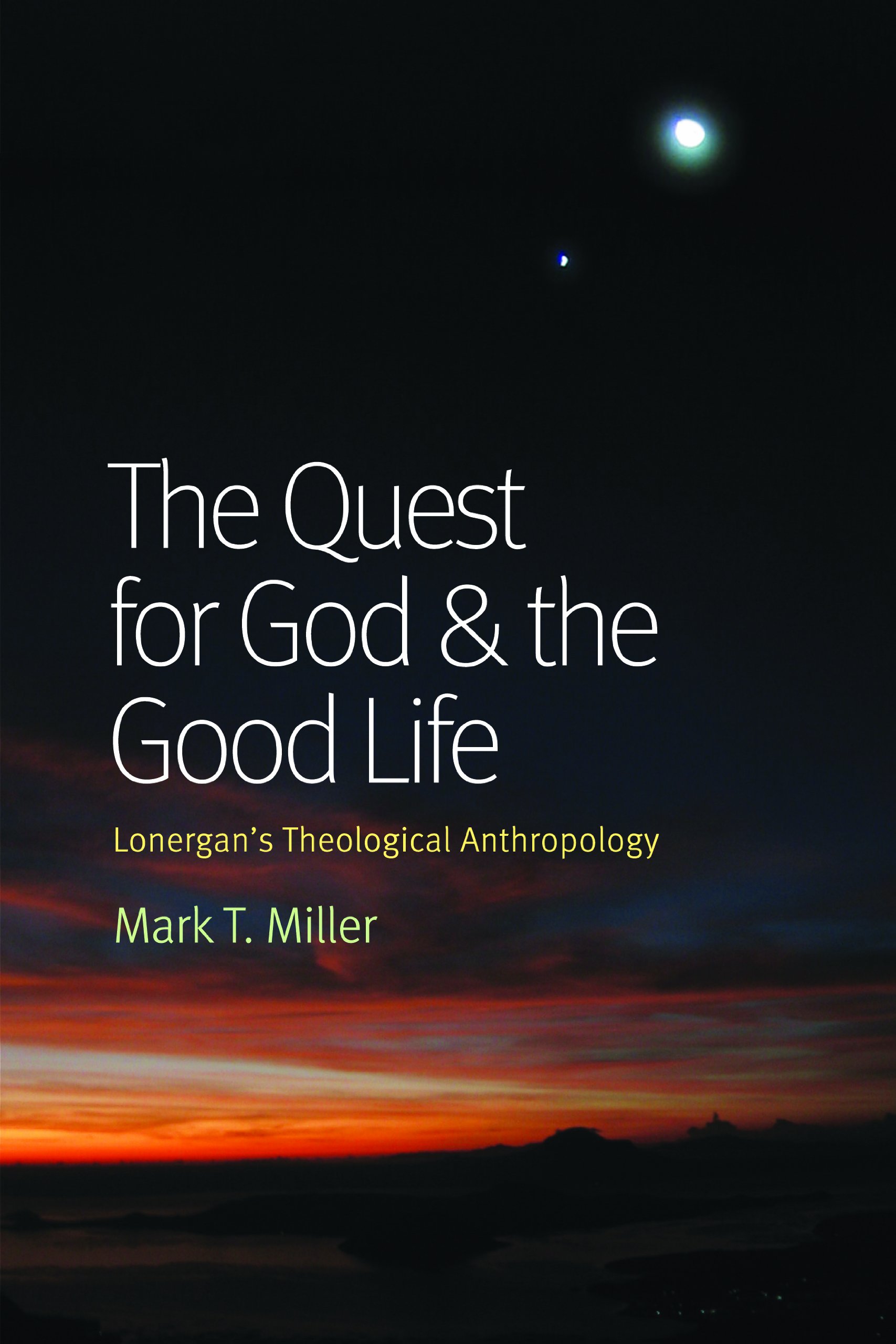 Quest For God+The Good Life