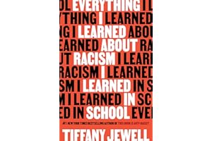 Everything I Learned About Racism I Learned in School