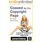 Coaxed by the Copyright Page: An Erotic Short Story (Digital Desires Book 4)